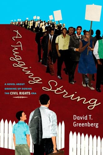 Imagen de archivo de A Tugging String: a Novel about Growing up During the Civil Rights Era : A Novel about Growing up During the Civil Rights Era a la venta por Better World Books: West