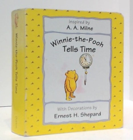 Stock image for Winnie the Pooh Tells Time for sale by Wonder Book