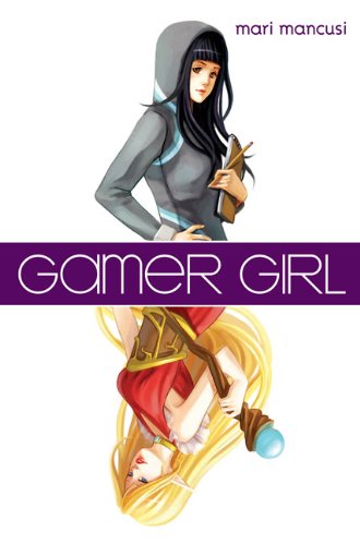 Beispielbild für Gamer Girl zum Verkauf von SecondSale