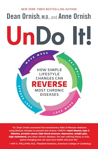 Stock image for Undo It!: How Simple Lifestyle Changes Can Reverse Most Chronic Diseases for sale by Dream Books Co.
