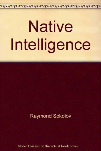 Stock image for Native Intelligence for sale by Better World Books