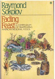 9780525480303: Sokolov Raymond : Fading Feast (Pbk)