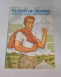 States of Desire (9780525480686) by White, Edmund