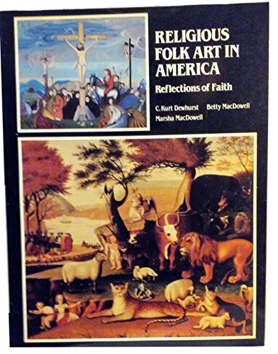 Stock image for Religious Folk Art In America Reflections Of Faith for sale by Willis Monie-Books, ABAA