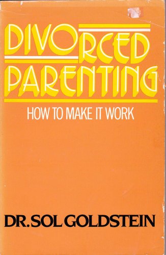 Stock image for Divorced Parenting for sale by Wonder Book