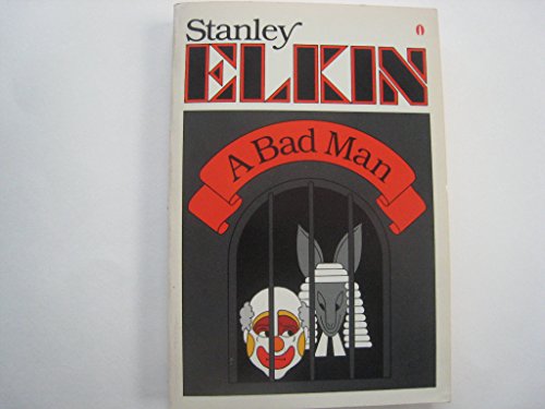 Imagen de archivo de A Bad Man a la venta por Gil's Book Loft
