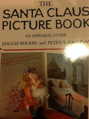 9780525481485: Santa Claus Picture Book An Appraisal Guide