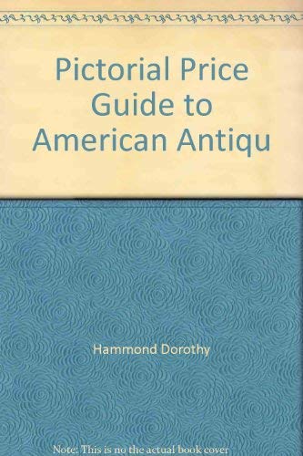 Imagen de archivo de Pictorial Price Guide to American Antiques and Objects Made for the American Market: 1985-1986 a la venta por Wonder Book