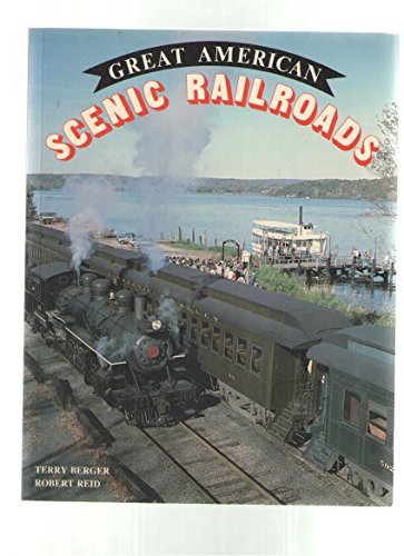 Beispielbild fr Great American Scenic Railroads zum Verkauf von Better World Books: West