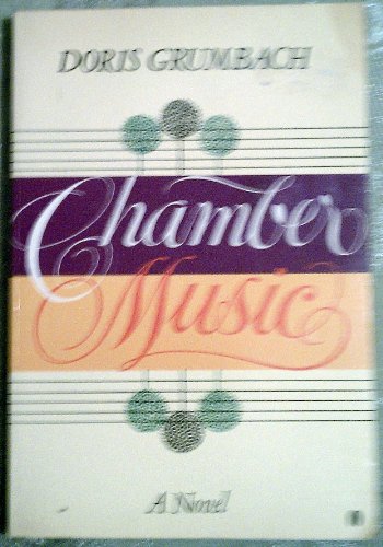 Beispielbild fr Chamber Music : A Novel zum Verkauf von Better World Books
