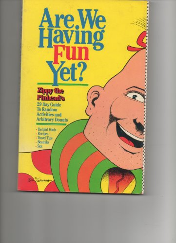 Stock image for Are We Having Fun Yet? for sale by Wonder Book