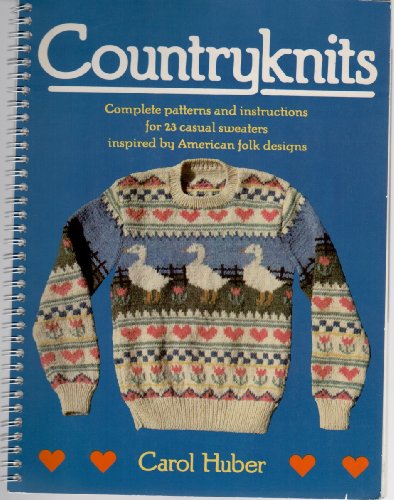 Beispielbild fr Country Knits: Complete Patterns and Instructions from 23 Casual Sweaters Inspired By American Folk Design zum Verkauf von Callaghan Books South