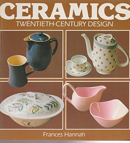 Stock image for Ceramics: Twentieth-Century Design for sale by WorldofBooks
