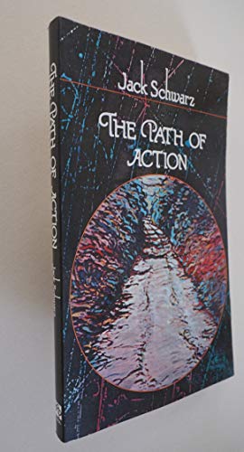 9780525482314: The Path of Action