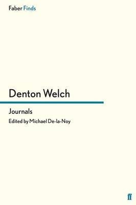 9780525482550: Welch Denton : Journals of Denton Welch (Pbk)