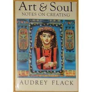 Imagen de archivo de Art & Soul: Notes on Creating a la venta por Books From California