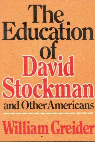 The Education of David Stockton (9780525482765) by Greider, William