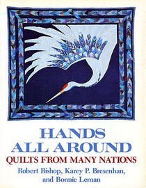 Hands All Around: Quilts from Many Nations