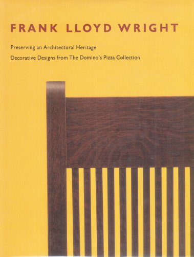 Beispielbild fr Frank Lloyd Wright. Preserving an Architectural Heritage. Decorative Designs from the Domino`s Pizza Collection. zum Verkauf von Antiquariat-Sandbuckel