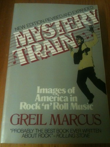 9780525484073: Marcus Greil : Mystery Train (Pbk)