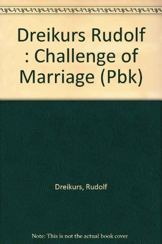 Beispielbild fr The Challenge of Marriage zum Verkauf von Wonder Book