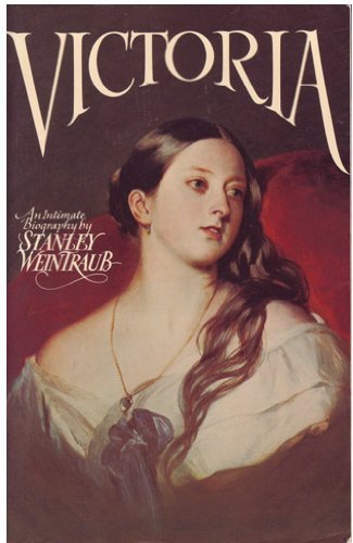 Stock image for Victoria : An Intimate Biography for sale by Better World Books: West