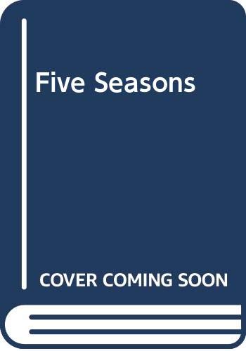 Beispielbild fr Five Seasons zum Verkauf von Wonder Book