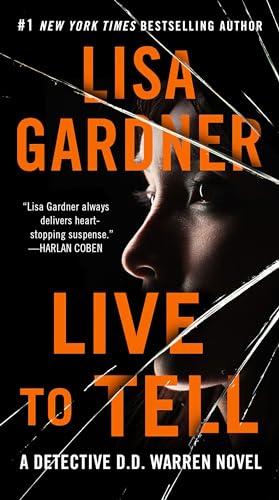 9780525486473: Live to Tell: A Detective D. D. Warren Novel: 4