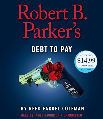 Beispielbild fr Robert B. Parkers Debt to Pay (A Jesse Stone Novel) zum Verkauf von Goodwill