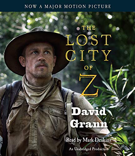 9780525494119: The Lost City of Z [Lingua Inglese]: A Tale of Deadly Obsession in the Amazon