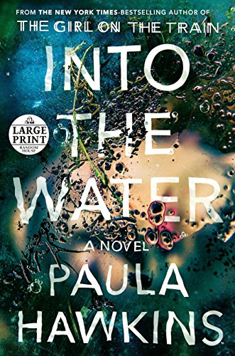 Beispielbild für Into the Water: A Novel (Random House Large Print) zum Verkauf von Bayside Books