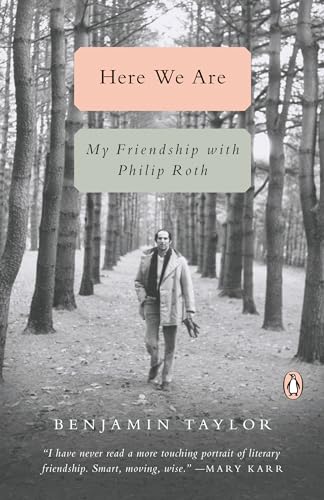 Stock image for Here We Are: My Friendship with Philip Roth for sale by SecondSale