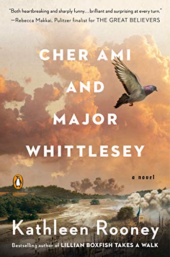Beispielbild fr Cher Ami and Major Whittlesey: A Novel zum Verkauf von Dream Books Co.