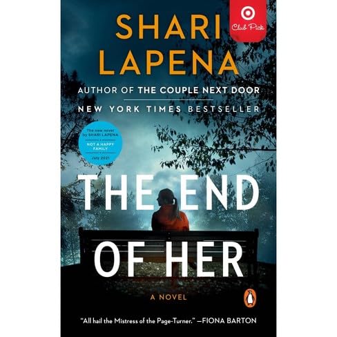 Stock image for The End of Her - Target/E for sale by SecondSale