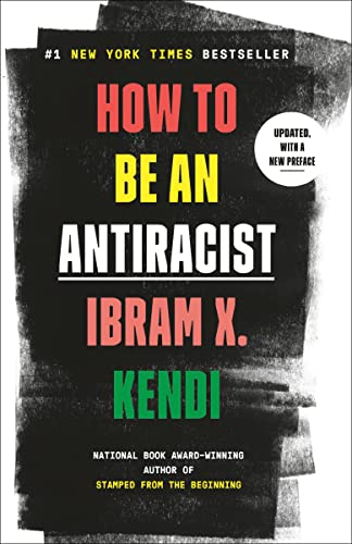 9780525509301: How to Be an Antiracist