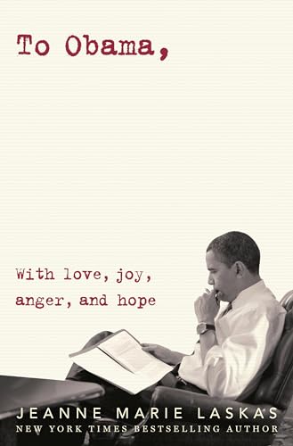 Beispielbild fr To Obama : With Love, Joy, Anger, and Hope zum Verkauf von Better World Books