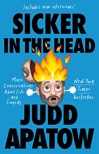 Beispielbild fr Sicker in the Head: More Conversations about Life and Comedy zum Verkauf von ThriftBooks-Dallas