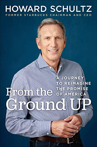 Stock image for From the Ground Up: A Journey to Reimagine the Promise of America for sale by Orion Tech