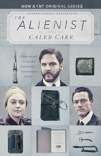 9780525510277: The Alienist (TNT Tie-in Edition): A Novel: 1 (The Alienist Series)