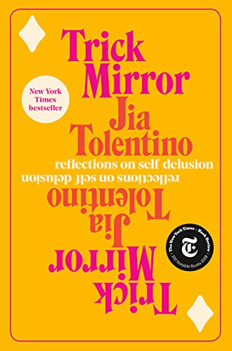 Beispielbild fr Trick Mirror : Reflections on Self-Delusion zum Verkauf von Better World Books