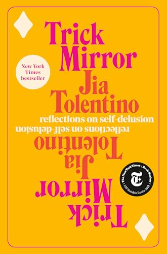 Imagen de archivo de Trick Mirror: Reflections on Self-Delusion a la venta por Zoom Books Company