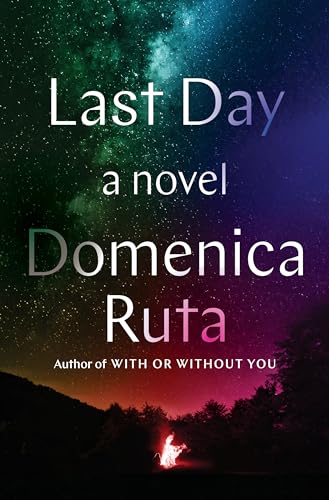 9780525510819: Last Day: A Novel