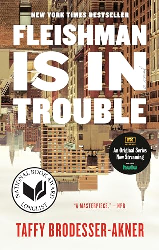 Beispielbild fr Fleishman Is in Trouble: A Novel zum Verkauf von SecondSale