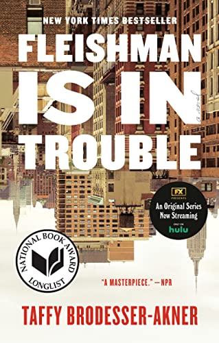 9780525510895: Fleishman Is in Trouble: a novel