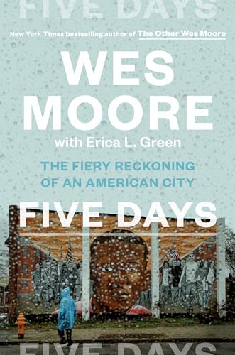 Beispielbild fr Five Days : The Fiery Reckoning of an American City zum Verkauf von Better World Books