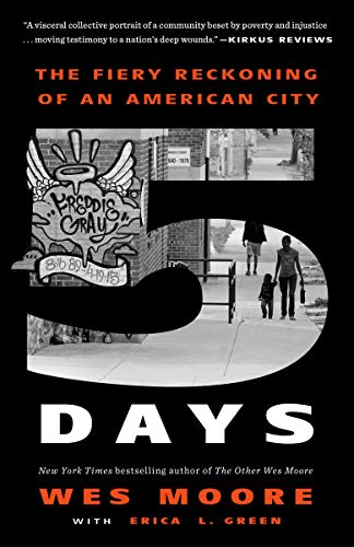 Beispielbild fr Five Days: The Fiery Reckoning of an American City zum Verkauf von BooksRun