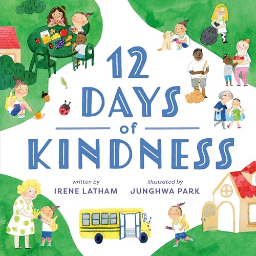 Beispielbild fr Twelve Days of Kindness zum Verkauf von BooksRun