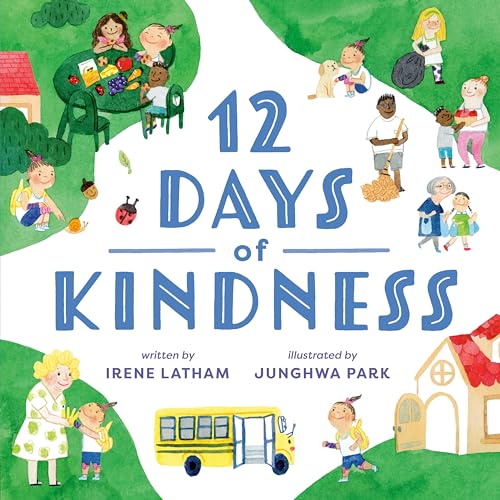 Stock image for Twelve Days of Kindness for sale by BooksRun