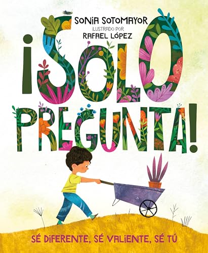 

Solo pregunta!: S Diferente, S Valiente, S T (Spanish Edition) Signed! [signed]