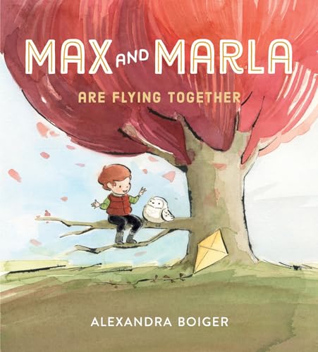 Beispielbild fr Max and Marla Are Flying Together zum Verkauf von Better World Books